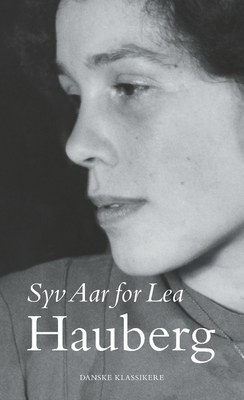 Et glemt hovedværk: Syv Aar for Lea