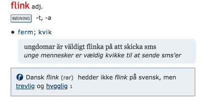 "Flink" betyder ikke "flink" – falske venner i Svensk-Dansk Ordbog