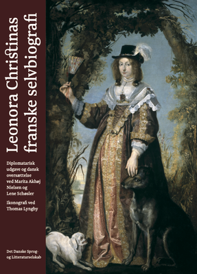 Leonora Christinas franske selvbiografi på moderne dansk