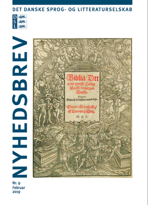 Nyhedsbrev nr. 9, februar 2019: Om Chr. 3.s Bibel, rejsedagbøger og hvor længe vi har 'råbt på Ulrik'