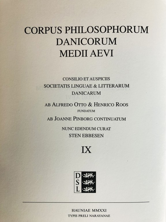Sidste bind i serien Corpus philosophorum Danicorum Medii Aevi er nu udkommet