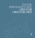 Dansk Sproghistorie, bd. 2: Forside