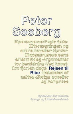 Peter Seeberg: Rejsen til Ribe, forside